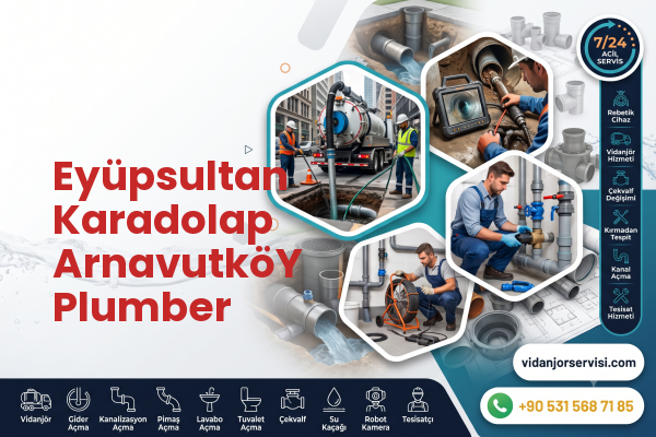 Eyüpsultan Karadolap ArnavutköY Plumber