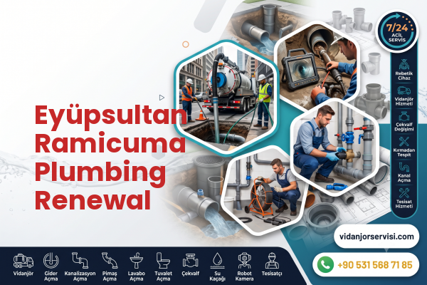 Eyüpsultan Ramicuma Plumbing Renewal