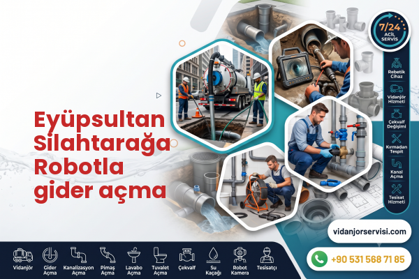 Eyüpsultan Silahtarağa Robotla gider açma
