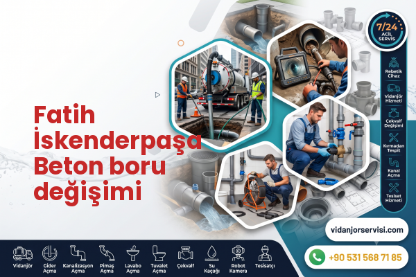 Fatih İskenderpaşa Beton boru değişimi