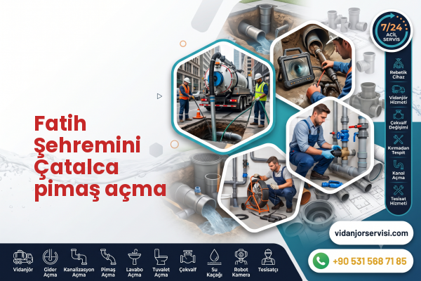 Fatih Şehremini Çatalca pimaş açma