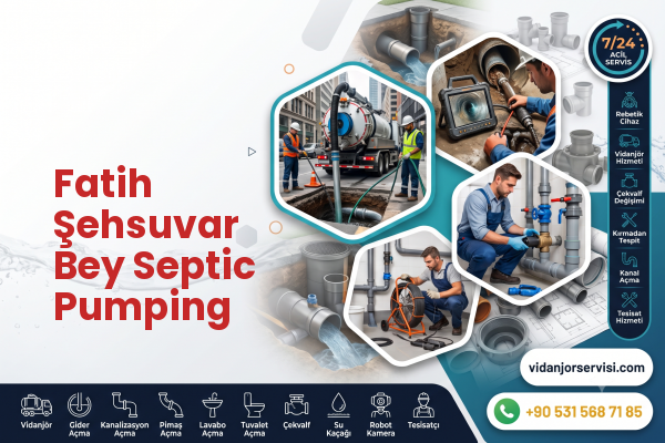 Fatih Şehsuvar Bey Septic Pumping