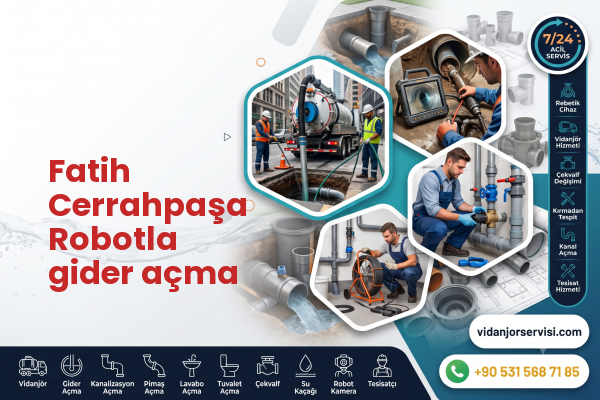 Fatih Cerrahpaşa Robotla gider açma