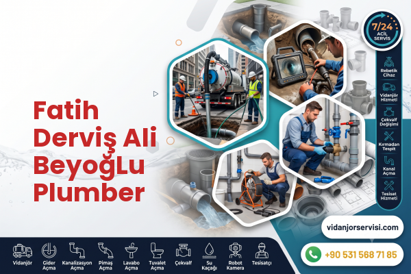 Fatih Derviş Ali BeyoğLu Plumber