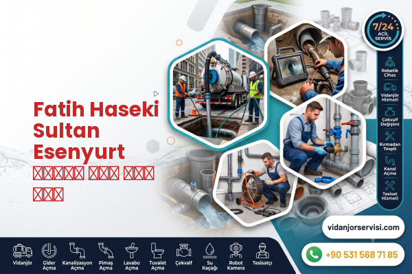 Fatih Haseki Sultan Esenyurt شاحنة صرف صحي فني