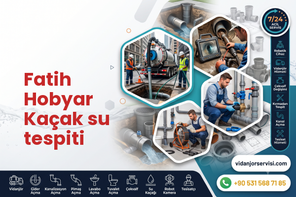 Fatih Hobyar Kaçak su tespiti