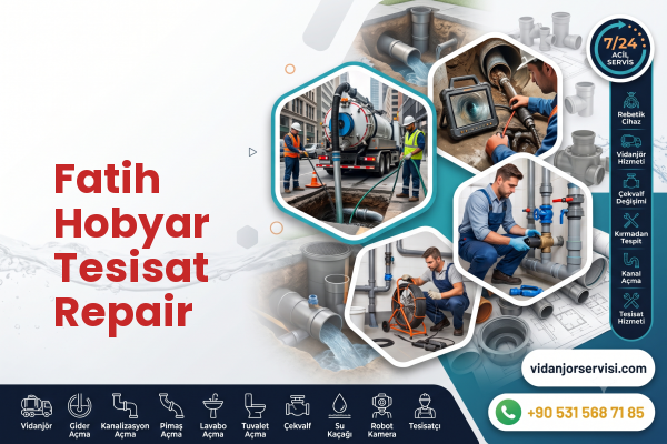 Fatih Hobyar Tesisat Repair