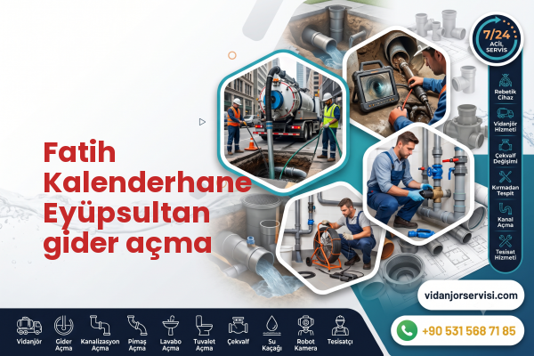 Fatih Kalenderhane Eyüpsultan gider açma
