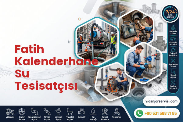 Fatih Kalenderhane Su Tesisatçısı