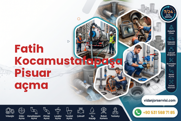 Fatih Kocamustafapaşa Pisuar açma