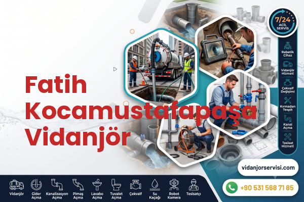 Fatih Kocamustafapaşa Vidanjör