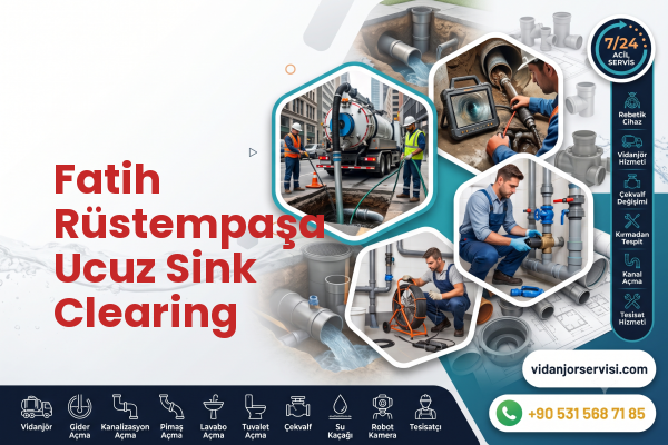 Fatih Rüstempaşa Ucuz Sink Clearing