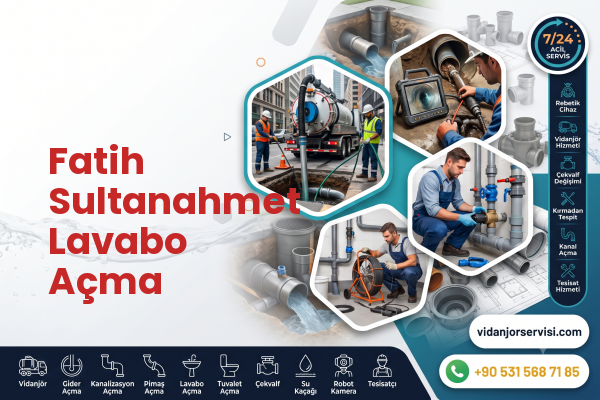 Fatih Sultanahmet Lavabo Açma