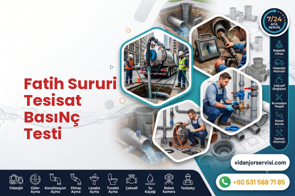 Fatih Sururi Tesisat BasıNç Testi