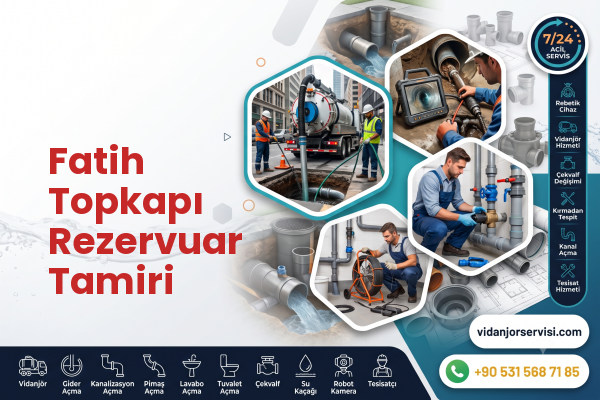 Fatih Topkapı Rezervuar Tamiri