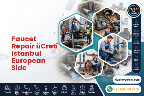Faucet Repair üCreti Istanbul European Side