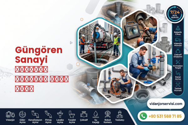 Güngören Sanayi احترافي احترافي سباك شركة