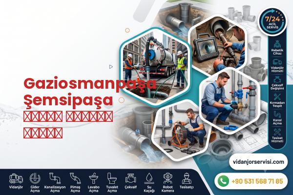 Gaziosmanpaşa Şemsipaşa سباكة المياه إصلاح