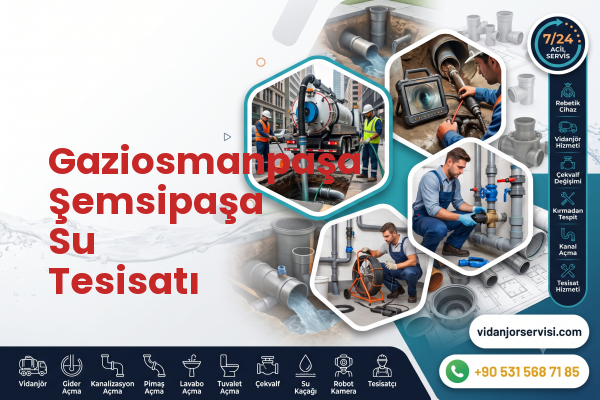 Gaziosmanpaşa Şemsipaşa Su Tesisatı