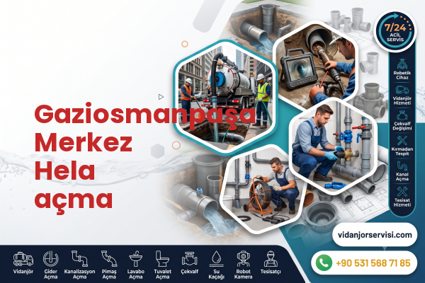Gaziosmanpaşa Merkez Hela açma
