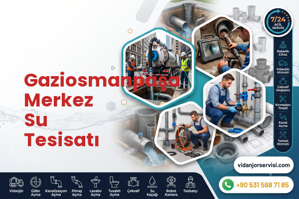 Gaziosmanpaşa Merkez Su Tesisatı