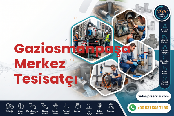 Gaziosmanpaşa Merkez Tesisatçı