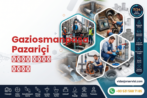 Gaziosmanpaşa Pazariçi طارئ سباك خدمة