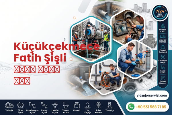 Küçükçekmece Fatih Şişli تسرب مياه كشف