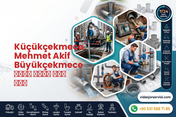 Küçükçekmece Mehmet Akif Büyükçekmece تسرب مياه كشف فني
