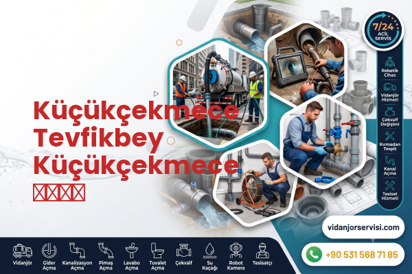 Küçükçekmece Tevfikbey Küçükçekmece سباك