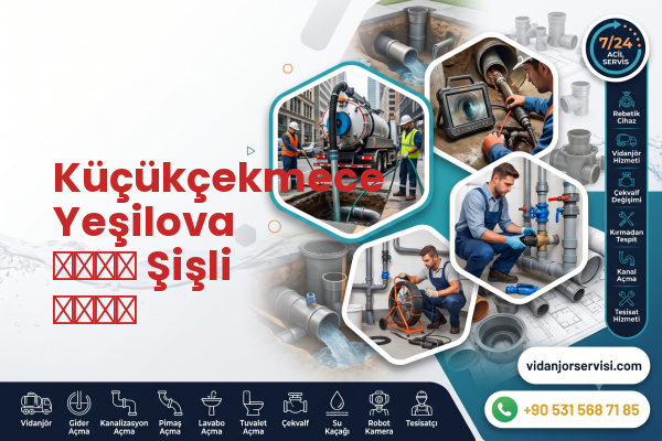 Küçükçekmece Yeşilova طارئ Şişli سباك