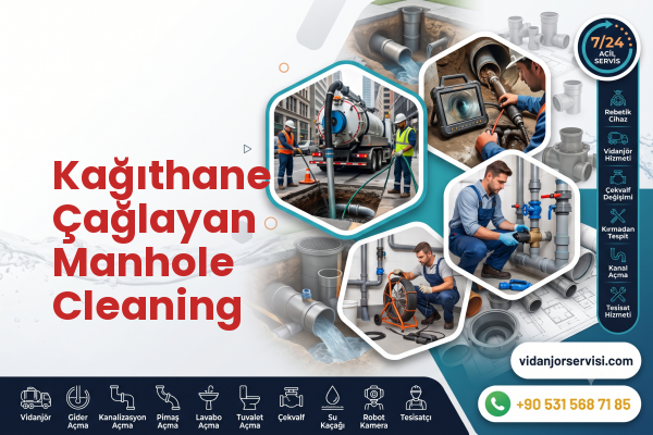 Kağıthane Çağlayan Manhole Cleaning