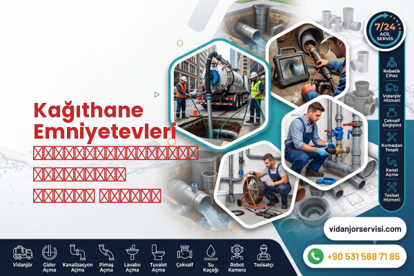 Kağıthane Emniyetevleri профессиональный прочистка канала сервис