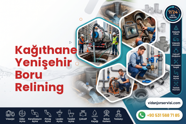 Kağıthane Yenişehir Boru Relining