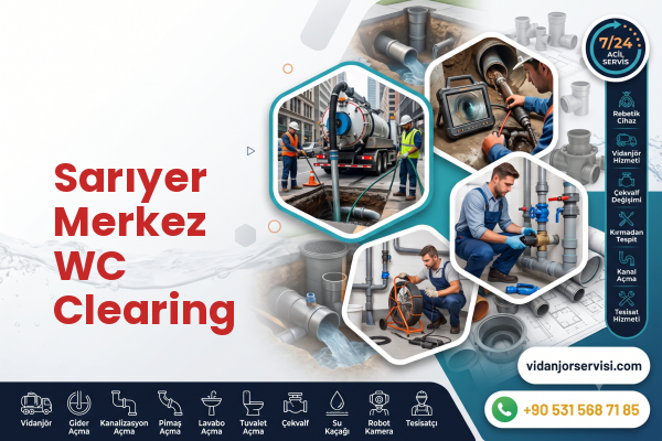Sarıyer Merkez WC Clearing