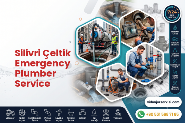 Silivri Çeltik Emergency Plumber Service