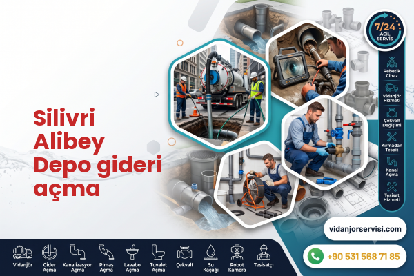 Silivri Alibey Depo gideri açma