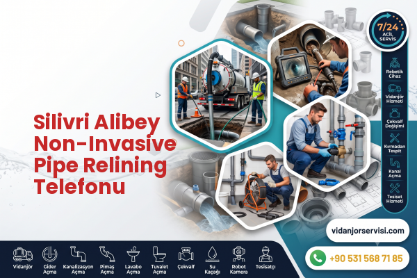 Silivri Alibey Non-Invasive Pipe Relining Telefonu