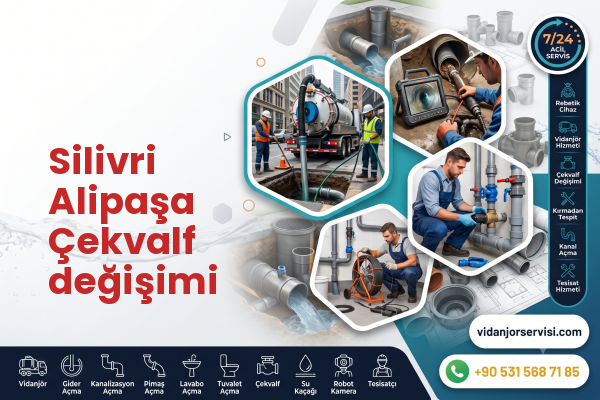 Silivri Alipaşa Çekvalf değişimi