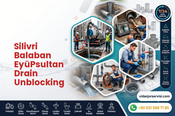 Silivri Balaban EyüPsultan Drain Unblocking