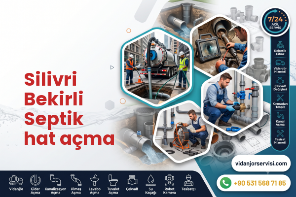 Silivri Bekirli Septik hat açma