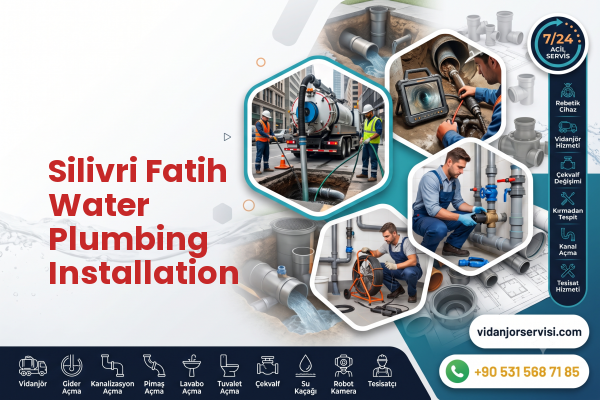 Silivri Fatih Water Plumbing Installation