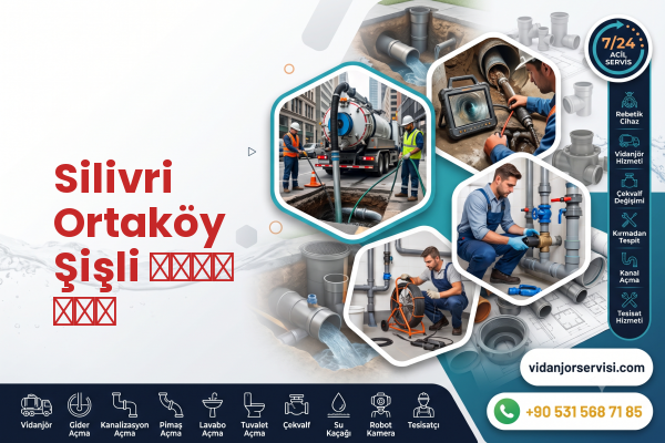 Silivri Ortaköy Şişli سباك فني
