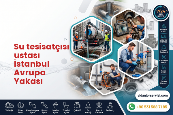 Su tesisatçısı ustası İstanbul Avrupa Yakası
