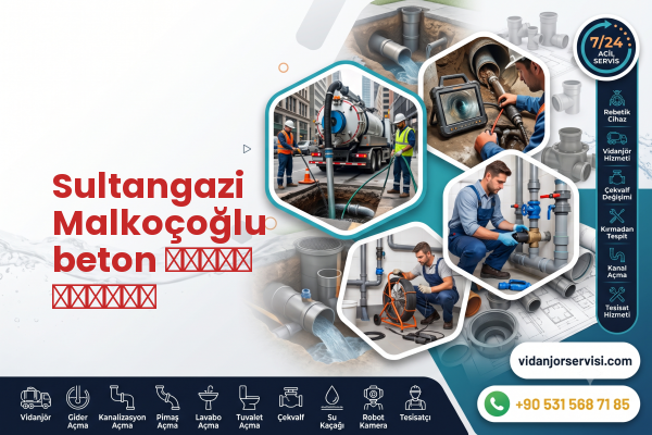Sultangazi Malkoçoğlu beton труба замена
