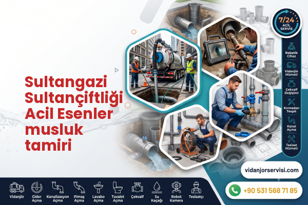 Sultangazi Sultançiftliği Acil Esenler musluk tamiri