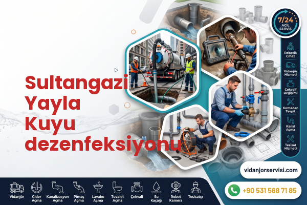Sultangazi Yayla Kuyu dezenfeksiyonu