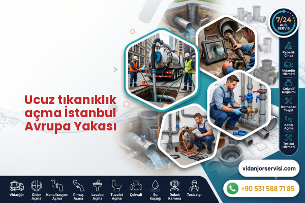 Ucuz tıkanıklık açma İstanbul Avrupa Yakası